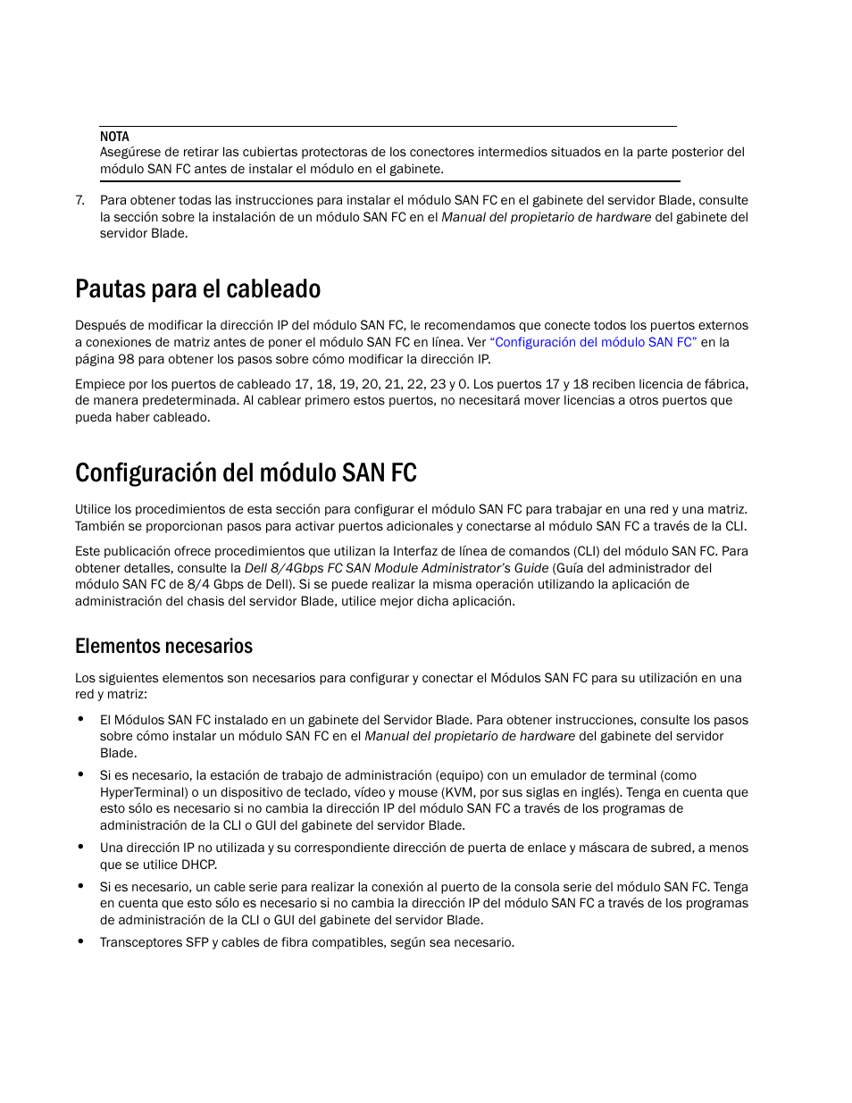 Pautas para el cableado, Configuración del módulo san fc, Elementos necesarios | Dell POWEREDGE M1000E User Manual | Page 100 / 138