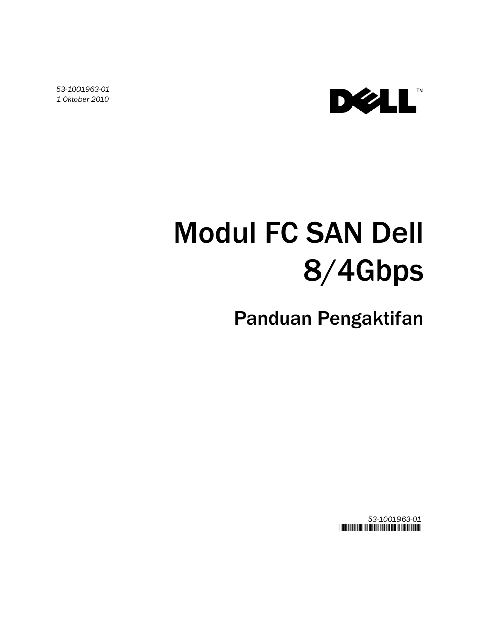 Module san fc 8/4 gb/s dell, Modul fc san dell 8/4gbps, Panduan pengaktifan | Dell POWEREDGE M1000E User Manual | Page 33 / 138