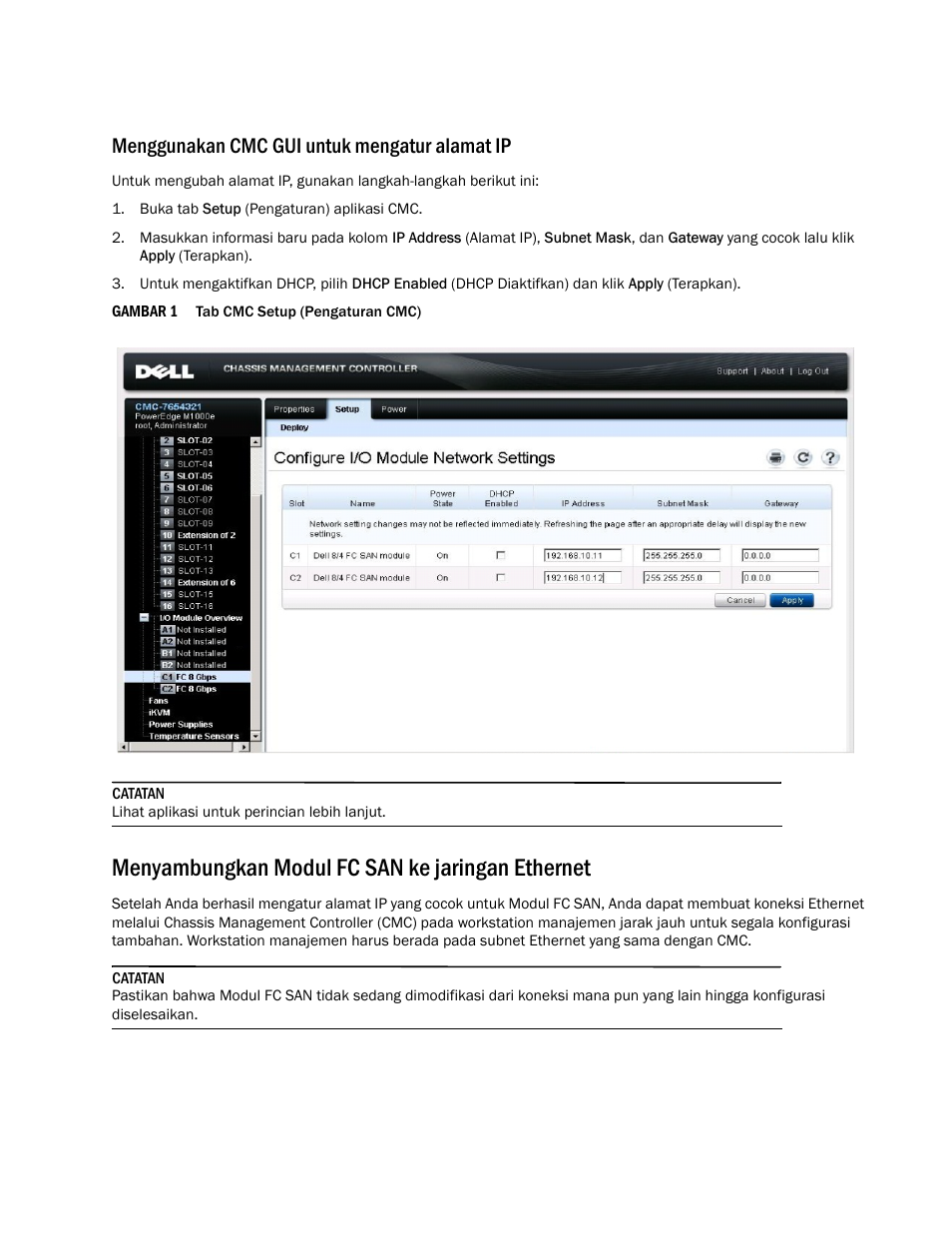 Menyambungkan modul fc san ke jaringan ethernet, Menggunakan cmc gui untuk mengatur alamat ip | Dell POWEREDGE M1000E User Manual | Page 39 / 138