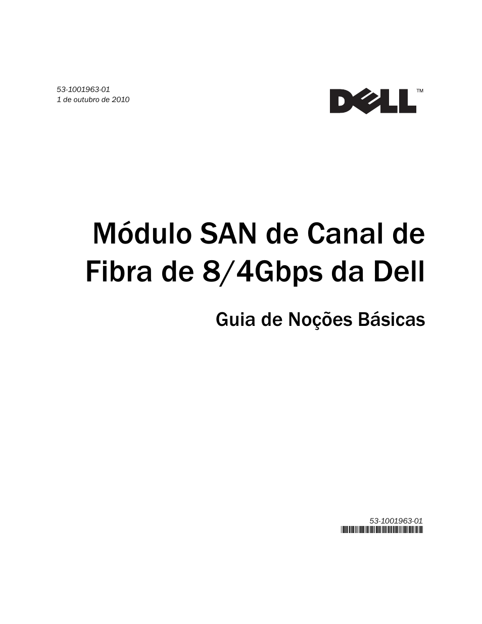 Módulo san de canal de fibra de 8/4gbps da dell, Guia de noções básicas | Dell POWEREDGE M1000E User Manual | Page 85 / 138