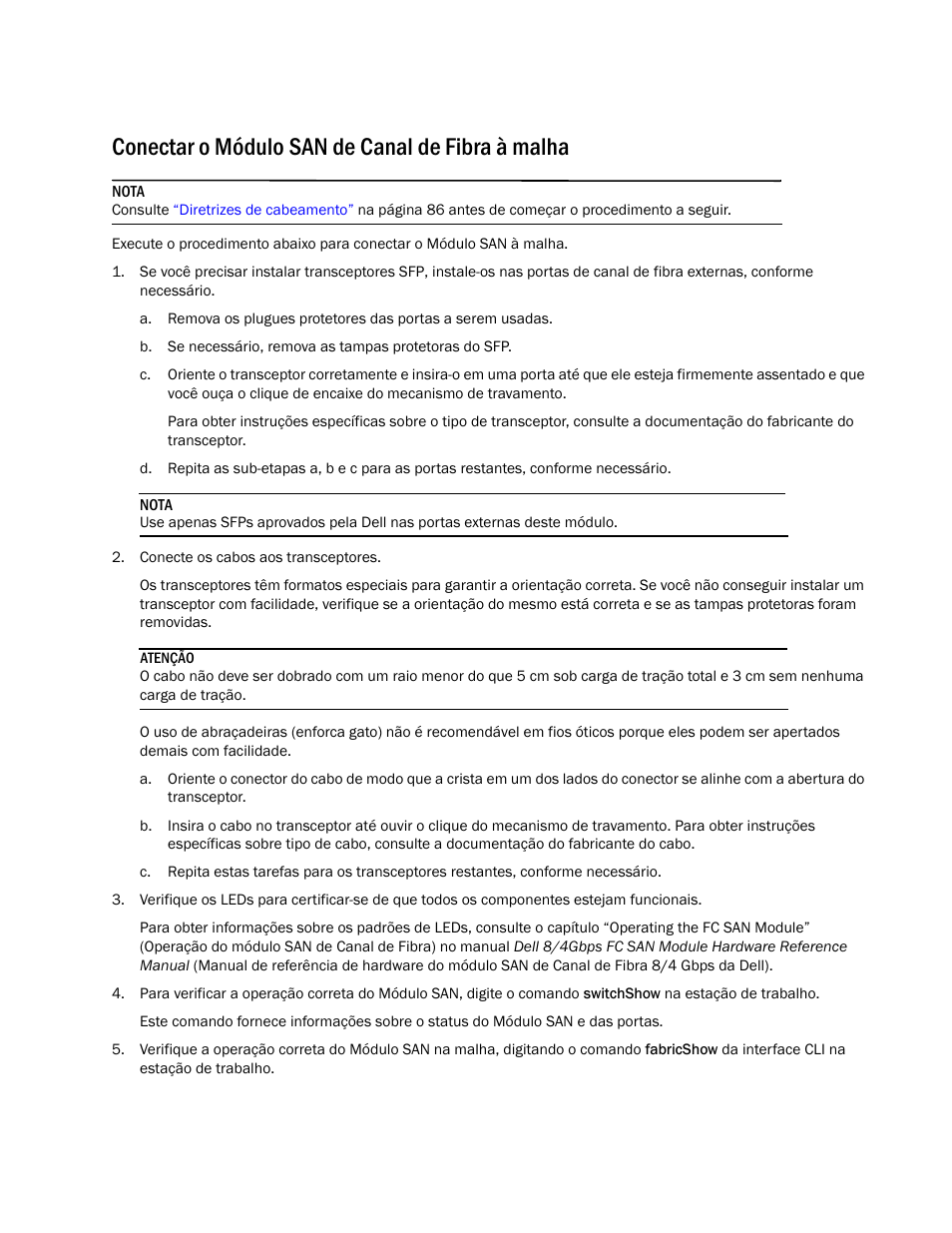 Conectar o módulo san de canal de fibra à malha | Dell POWEREDGE M1000E User Manual | Page 93 / 138