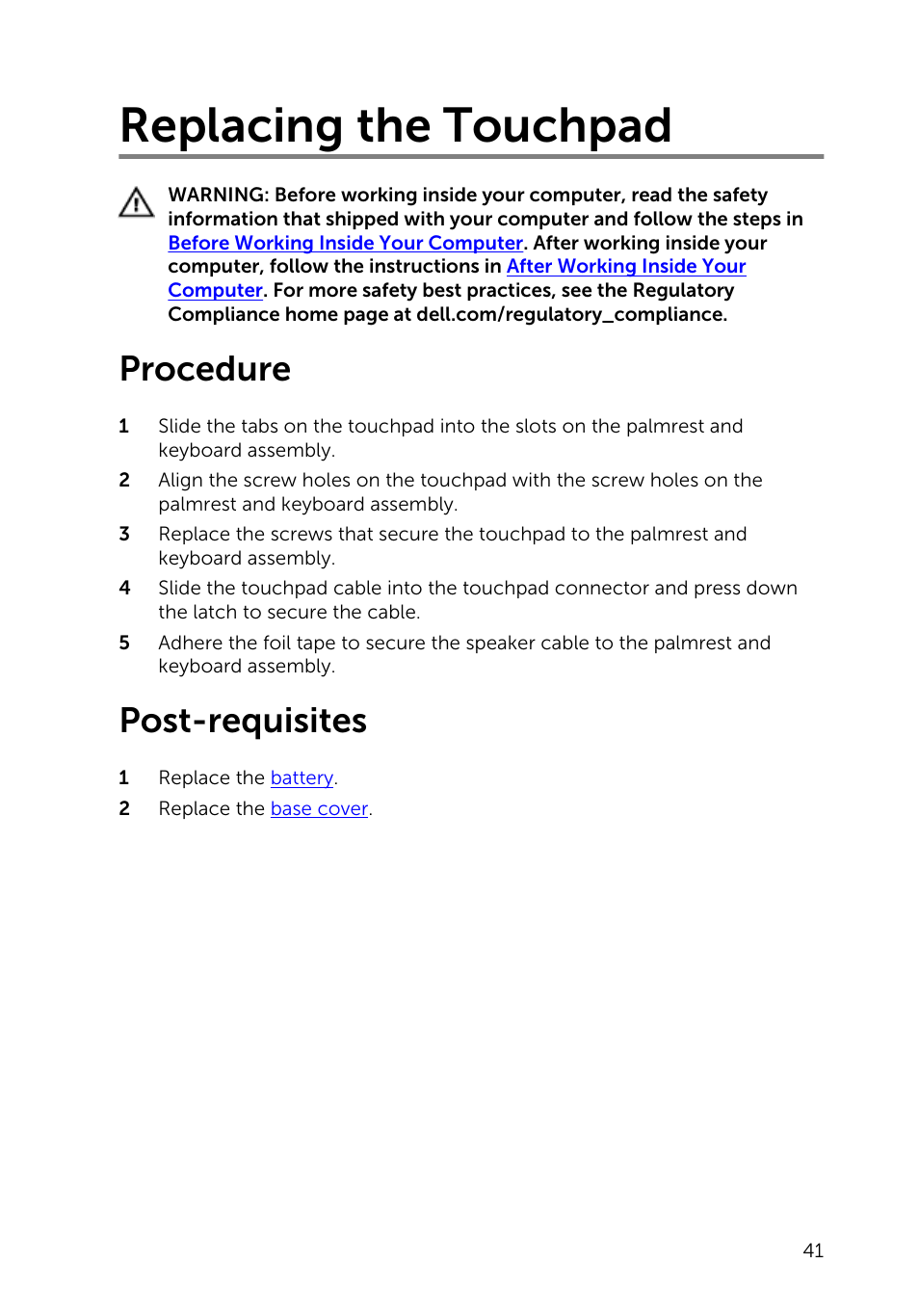 Replacing the touchpad, Procedure, Post-requisites | Dell Inspiron 11 3148 User Manual | Page 41 / 82