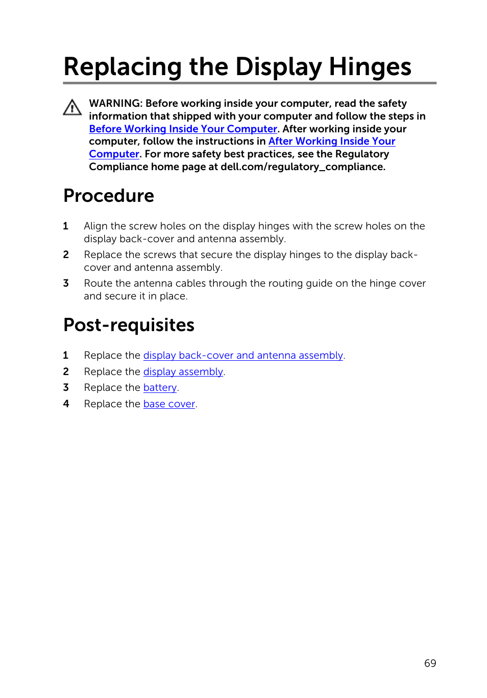 Replacing the display hinges, Procedure, Post-requisites | Dell Inspiron 11 3148 User Manual | Page 69 / 82