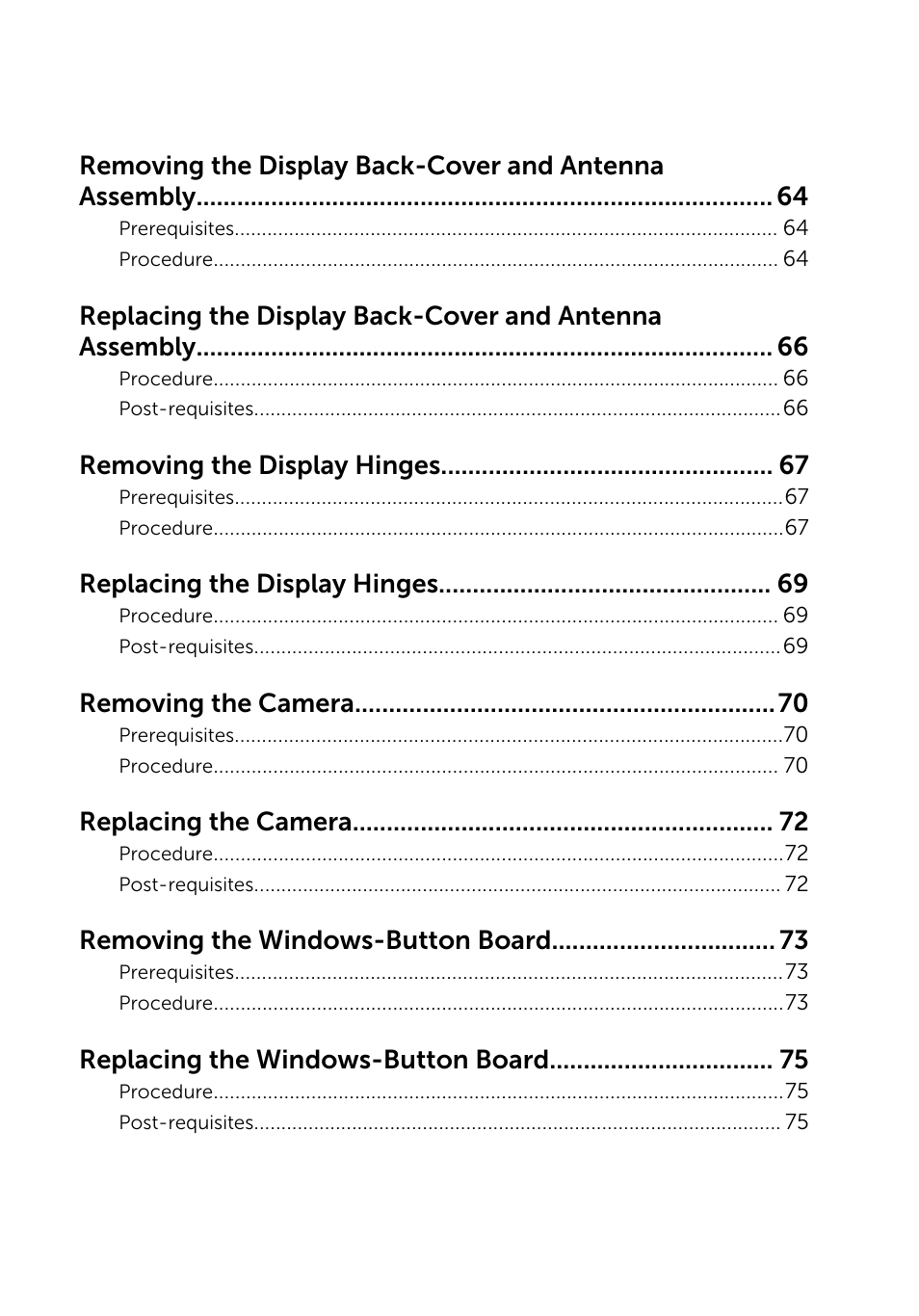 Removing the display hinges, Replacing the display hinges, Removing the camera | Replacing the camera, Removing the windows-button board, Replacing the windows-button board | Dell Inspiron 11 3148 User Manual | Page 7 / 82