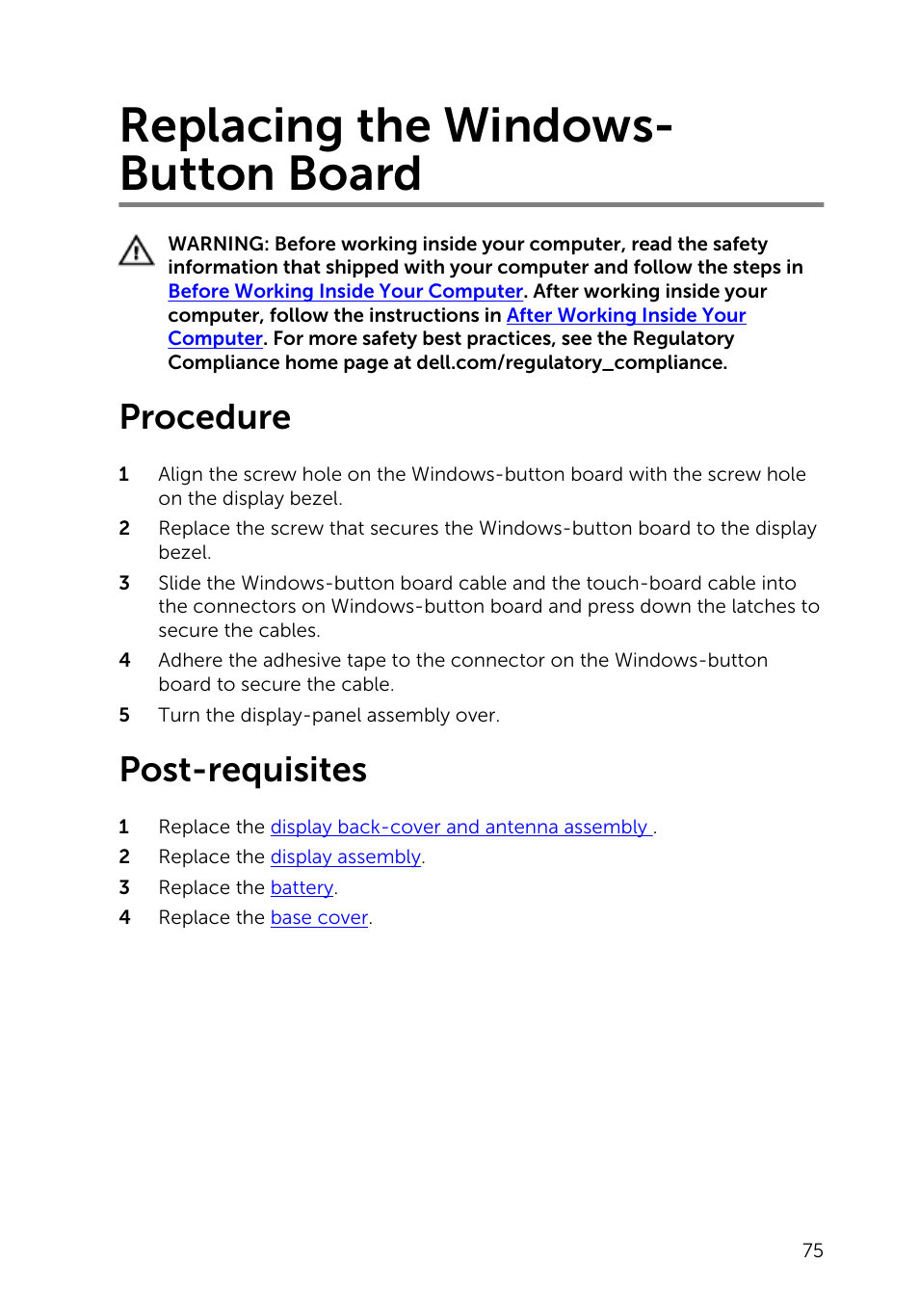 Replacing the windows-button board, Procedure, Post-requisites | Replacing the windows- button board | Dell Inspiron 11 3148 User Manual | Page 75 / 82