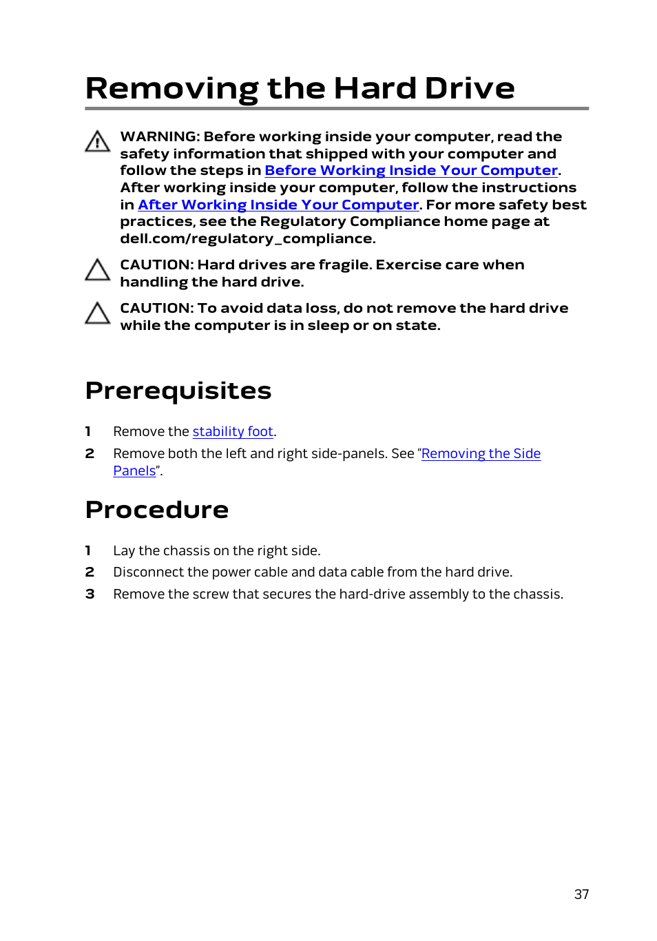 Removing the hard drive, Prerequisites, Procedure | Dell Alienware Area 51 R2 (Late 2014) User Manual | Page 37 / 133