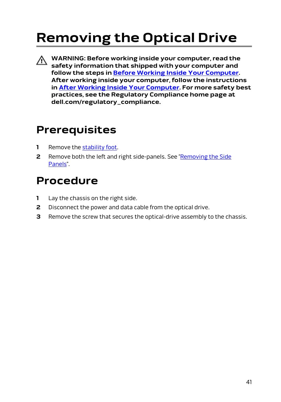 Removing the optical drive, Prerequisites, Procedure | Dell Alienware Area 51 R2 (Late 2014) User Manual | Page 41 / 133