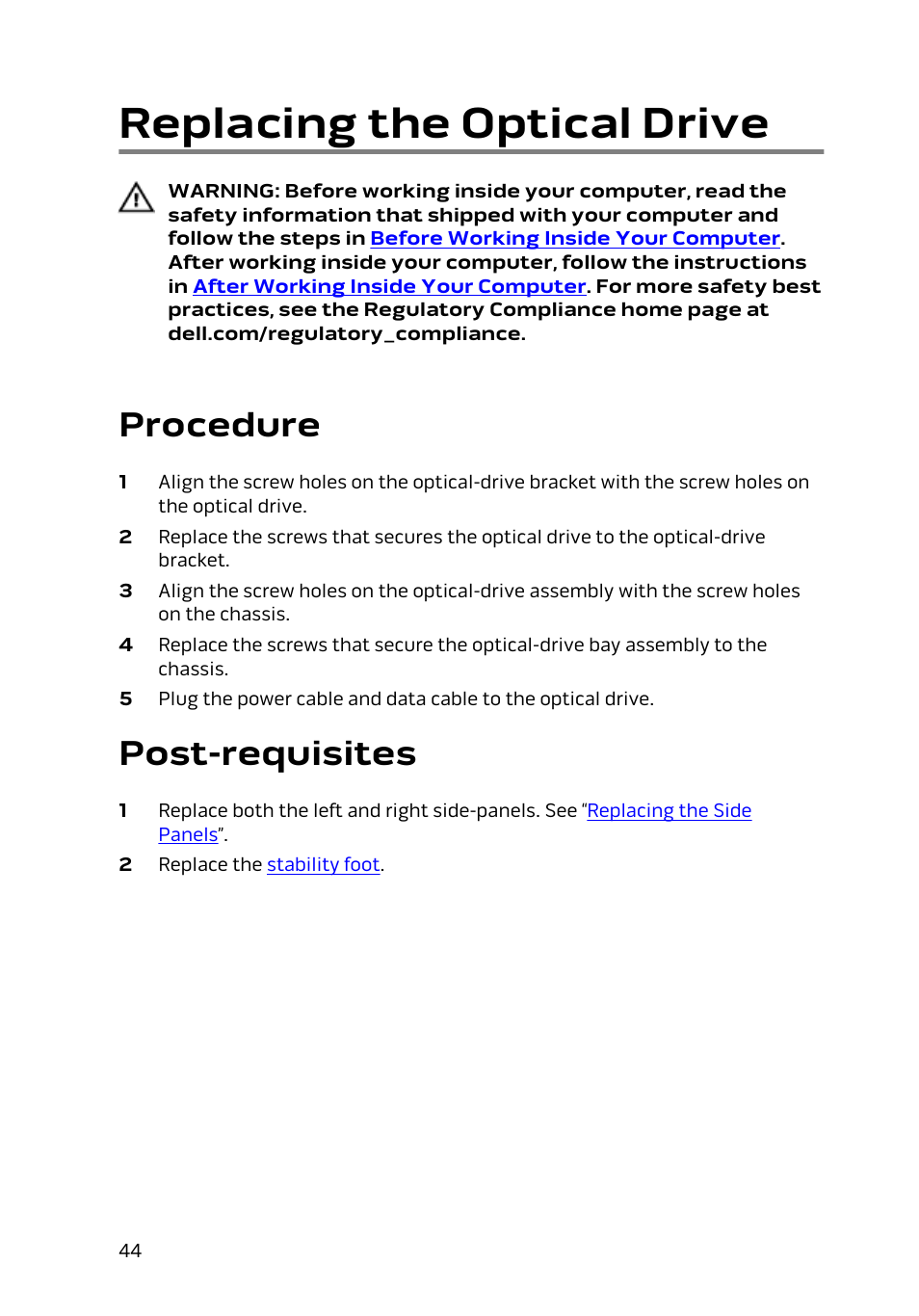 Replacing the optical drive, Procedure, Post-requisites | Dell Alienware Area 51 R2 (Late 2014) User Manual | Page 44 / 133