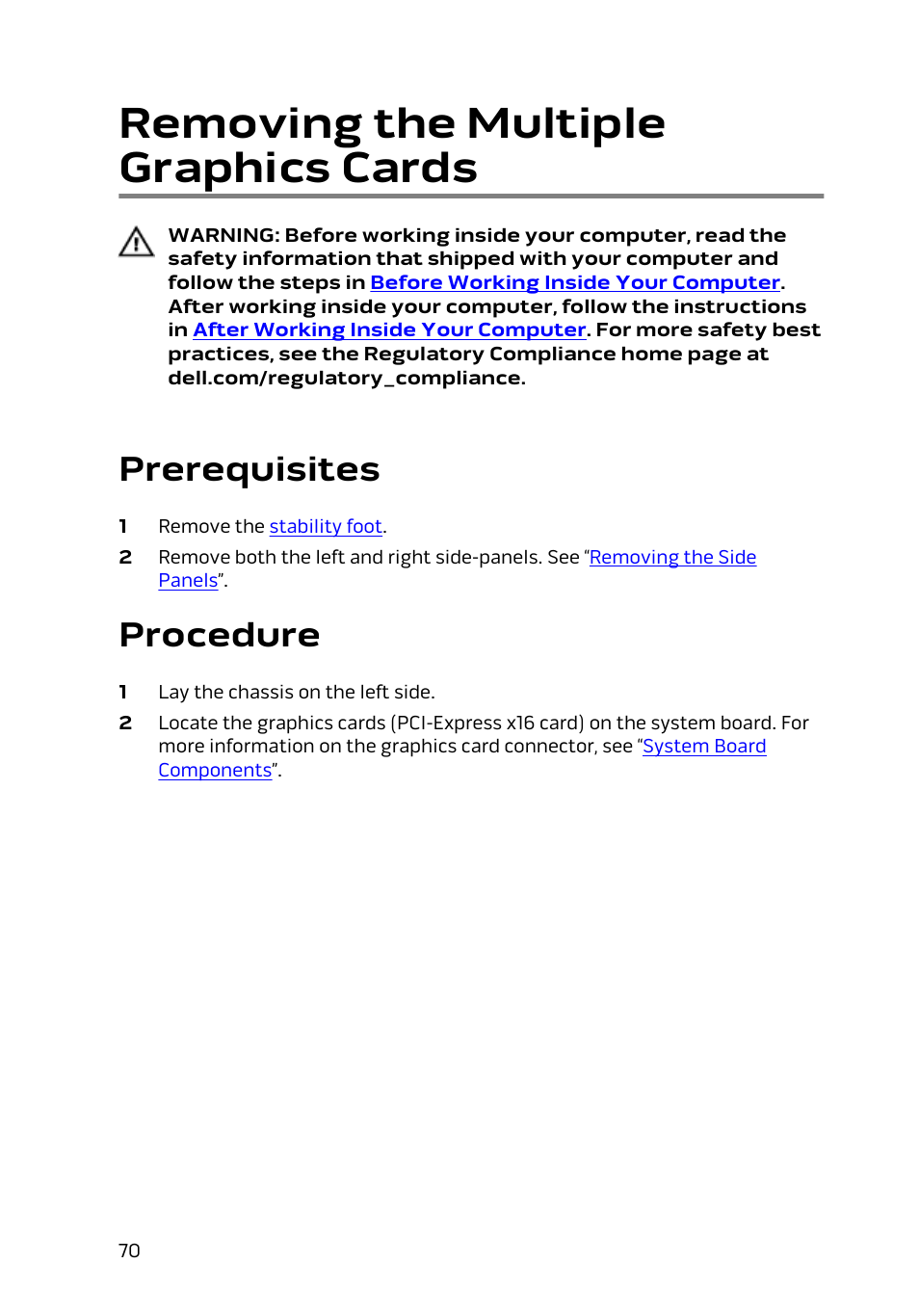 Removing the multiple graphics cards, Prerequisites, Procedure | Dell Alienware Area 51 R2 (Late 2014) User Manual | Page 70 / 133