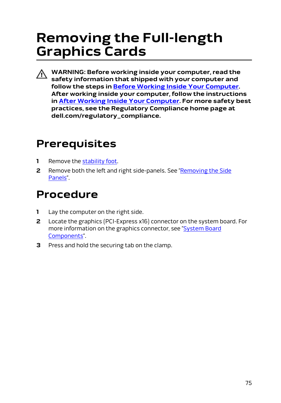Removing the full-length graphics cards, Prerequisites, Procedure | Dell Alienware Area 51 R2 (Late 2014) User Manual | Page 75 / 133