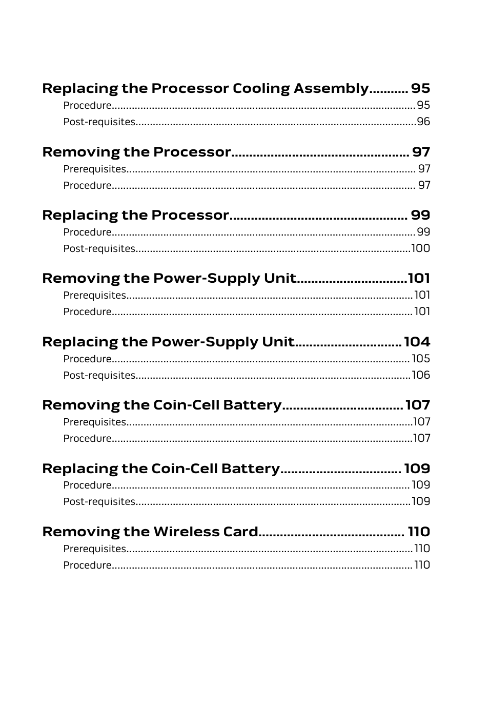 Replacing the processor cooling assembly, Removing the processor, Replacing the processor | Removing the power-supply unit, Replacing the power-supply unit, Removing the coin-cell battery, Replacing the coin-cell battery, Removing the wireless card | Dell Alienware Area 51 R2 (Late 2014) User Manual | Page 8 / 133