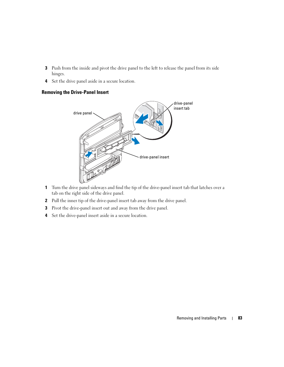 Removing the drive-panel insert | Dell Dimension 9100 User Manual | Page 83 / 140