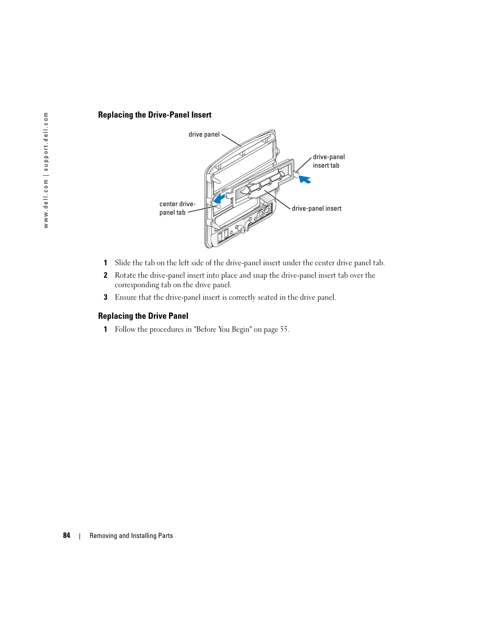 Replacing the drive-panel insert, Replacing the drive panel | Dell Dimension 9100 User Manual | Page 84 / 140