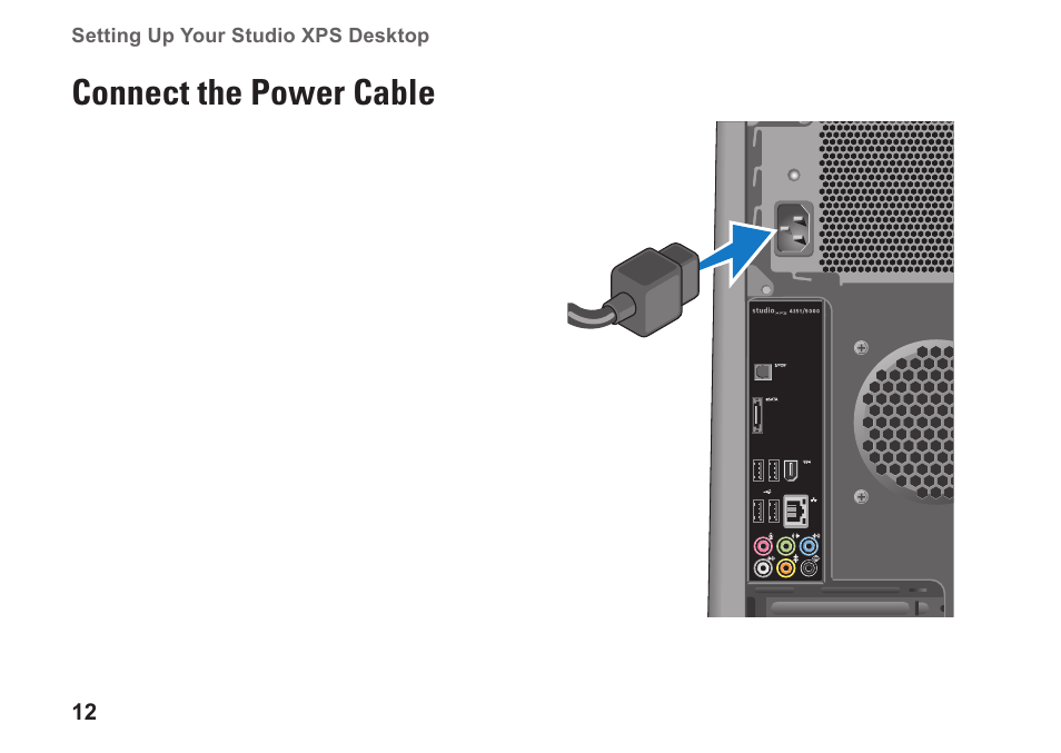 Connect the power cable | Dell Studio XPS 435T / 9000 (Early 2009) User Manual | Page 14 / 70