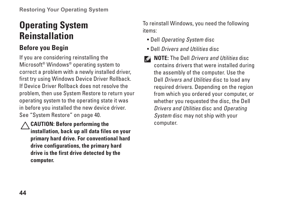 Operating system reinstallation | Dell Studio XPS 435T / 9000 (Early 2009) User Manual | Page 46 / 70