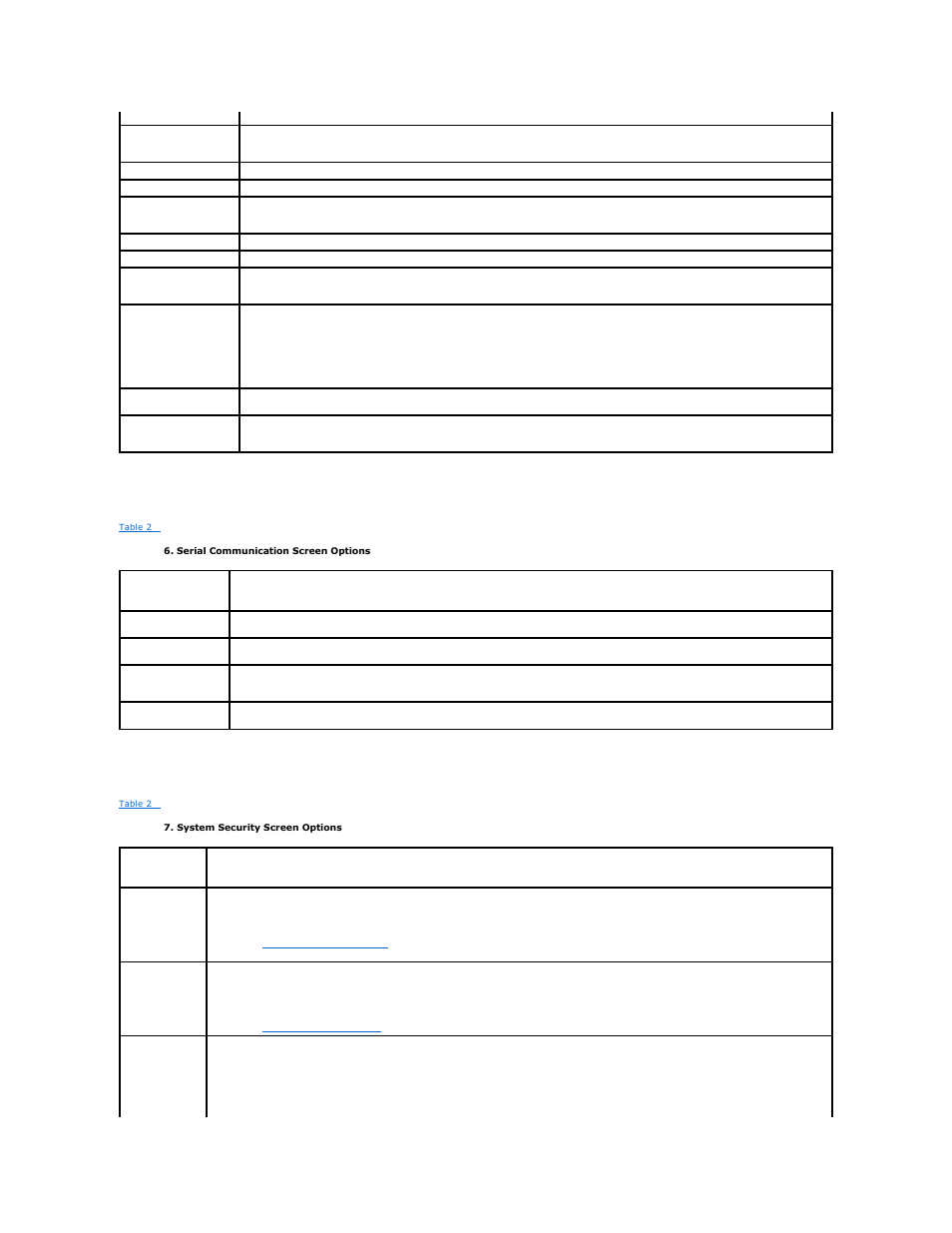 Table 2, For further information, see, Serial communication screen | System security screen | Dell PowerVault DP500 User Manual | Page 67 / 86