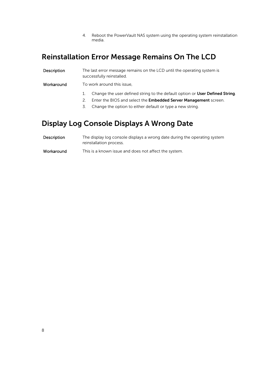 Reinstallation error message remains on the lcd, Display log console displays a wrong date | Dell PowerVault NX3300 User Manual | Page 8 / 12