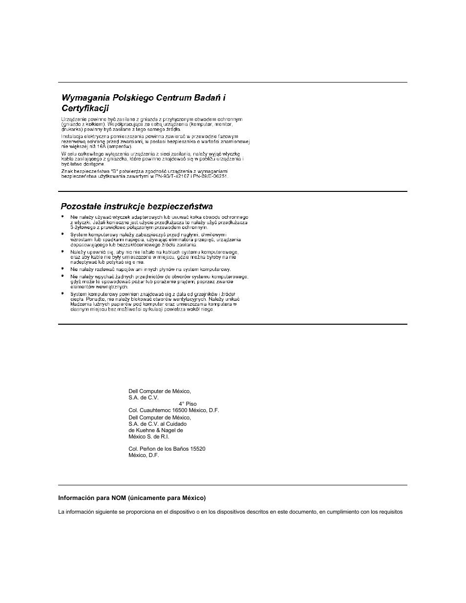 Wymagania polskiego centrum badan i certyfikacji, Pozostale instrukcje bezpieczenstwa, Nom information (mexico only) | Información para nom (únicamente para méxico) | Dell PowerEdge 4400 User Manual | Page 52 / 89