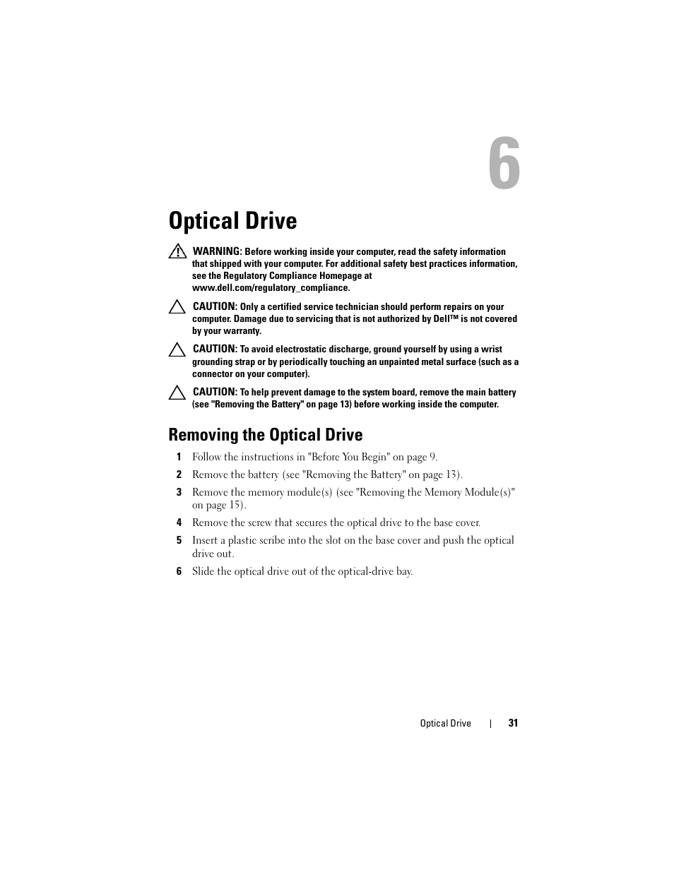 Optical drive, Removing the optical drive | Dell XPS 14 (L401X, Late 2010) User Manual | Page 31 / 108