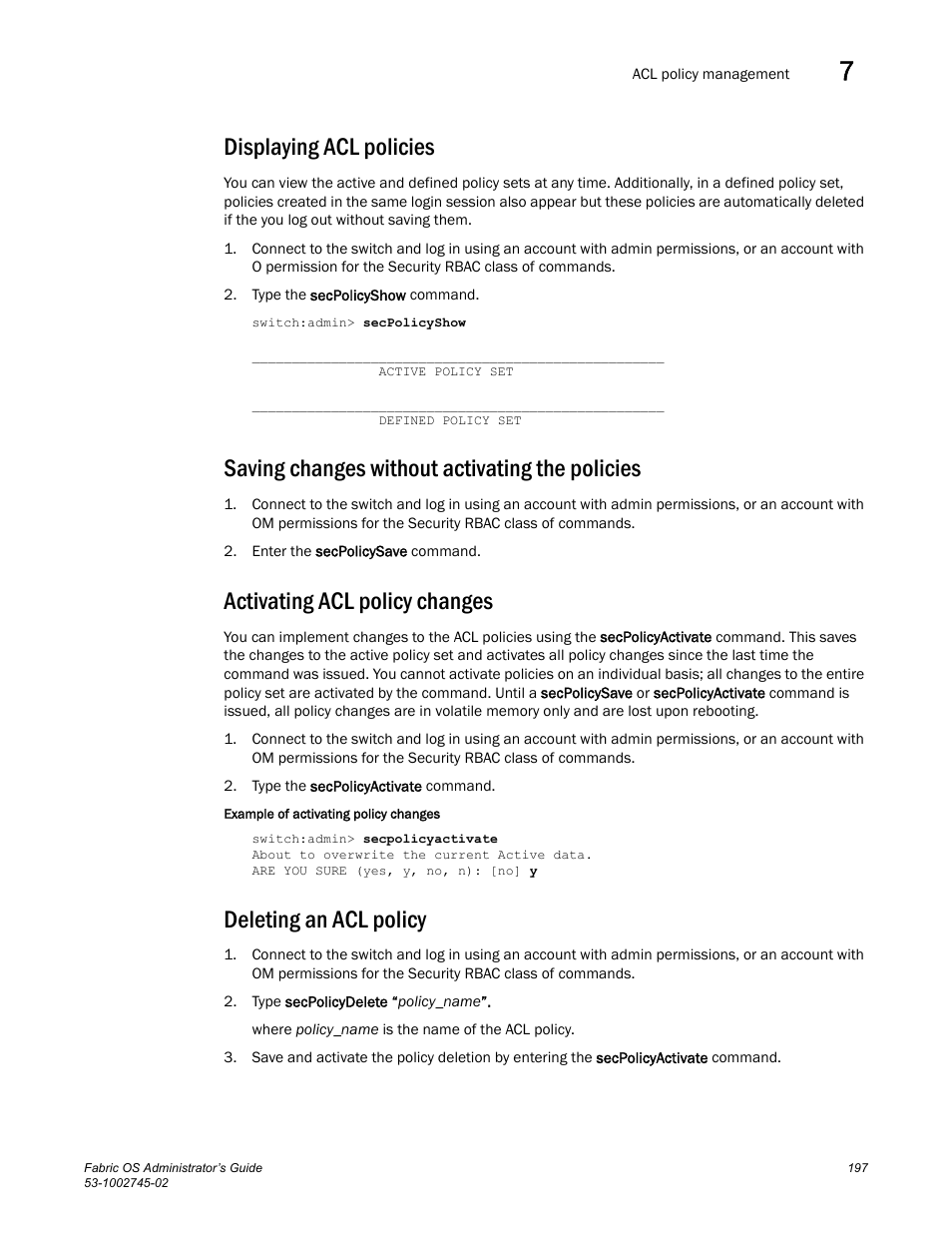 Displaying acl policies, Saving changes without activating the policies, Activating acl policy changes | Deleting an acl policy | Dell POWEREDGE M1000E User Manual | Page 197 / 666