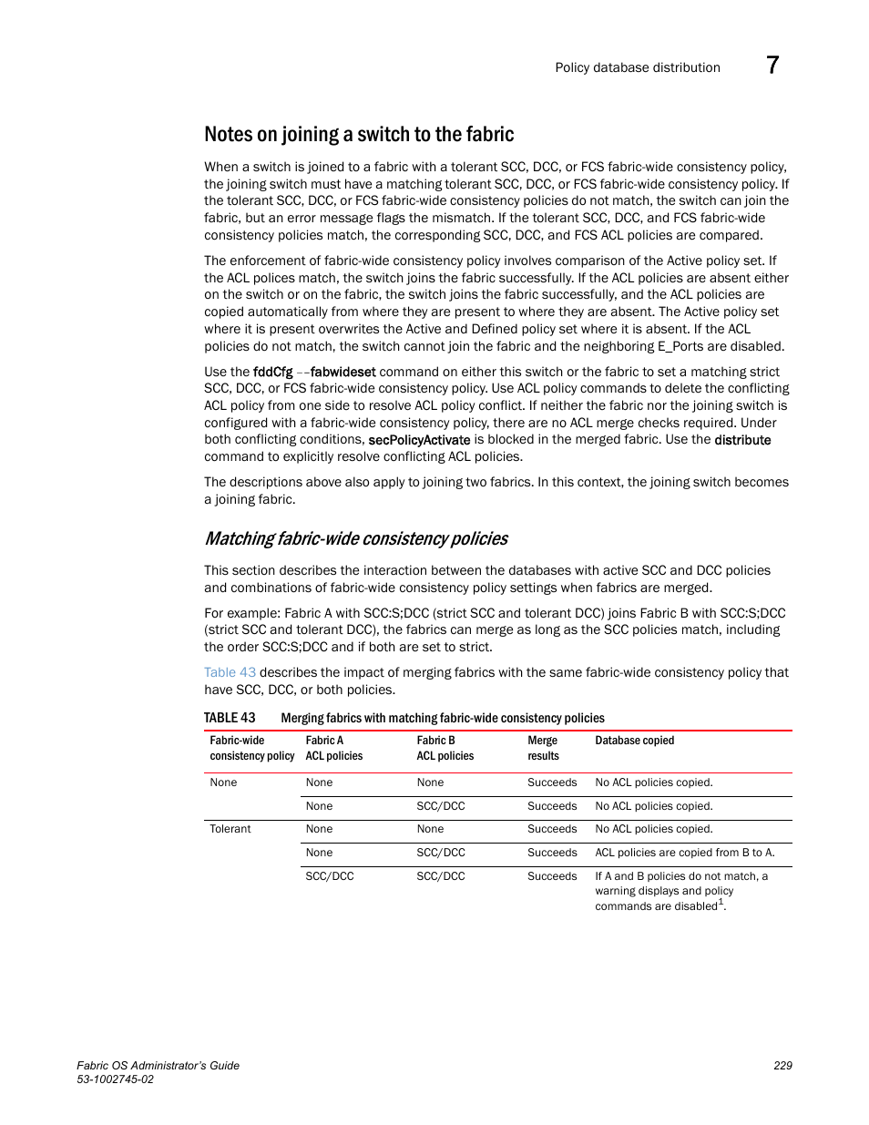 Notes on joining a switch to the fabric, Matching fabric-wide consistency policies, Table 43 | Dell POWEREDGE M1000E User Manual | Page 229 / 666