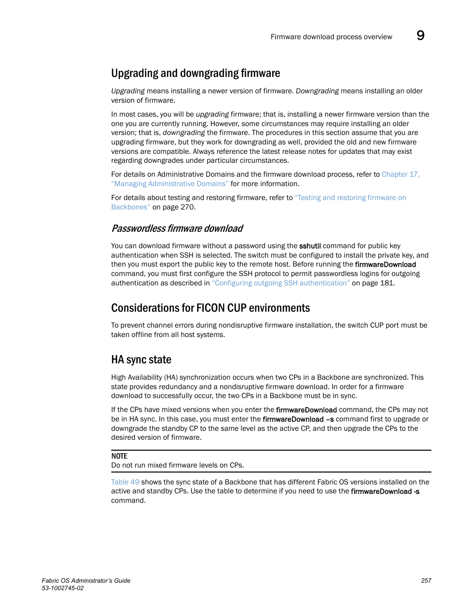 Upgrading and downgrading firmware, Passwordless firmware download, Considerations for ficon cup environments | Ha sync state | Dell POWEREDGE M1000E User Manual | Page 257 / 666