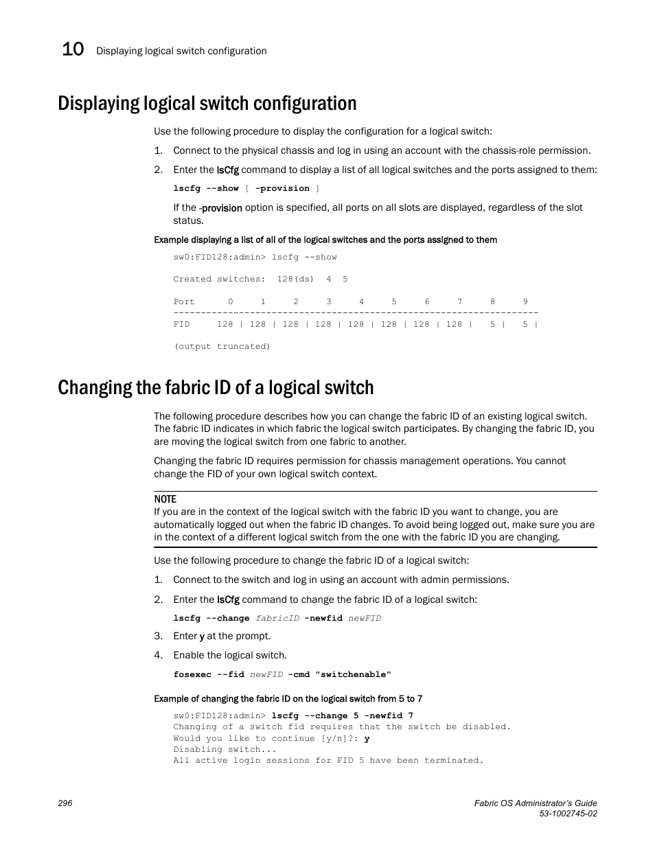 Displaying logical switch configuration, Changing the fabric id of a logical switch | Dell POWEREDGE M1000E User Manual | Page 296 / 666