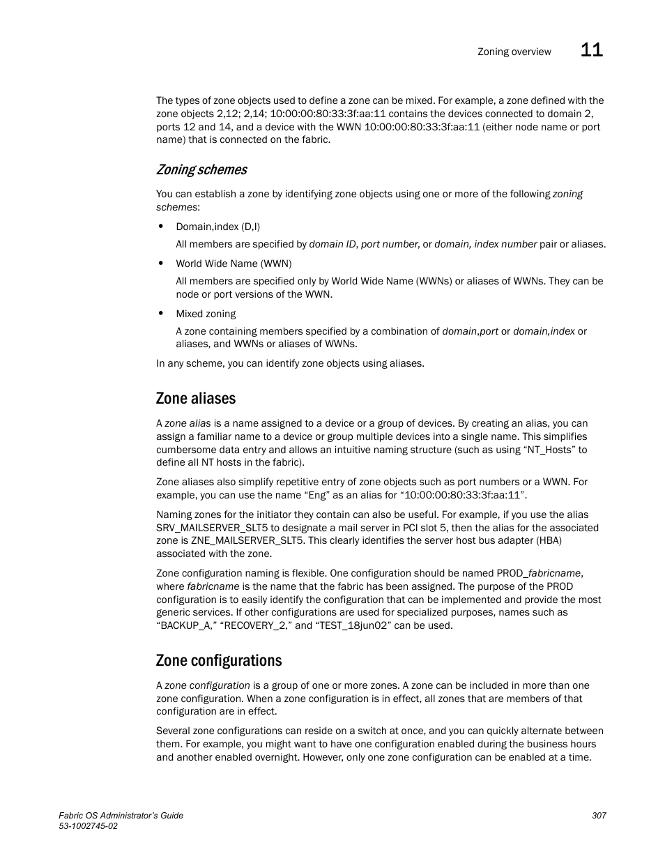 Zoning schemes, Zone aliases, Zone configurations | Dell POWEREDGE M1000E User Manual | Page 307 / 666