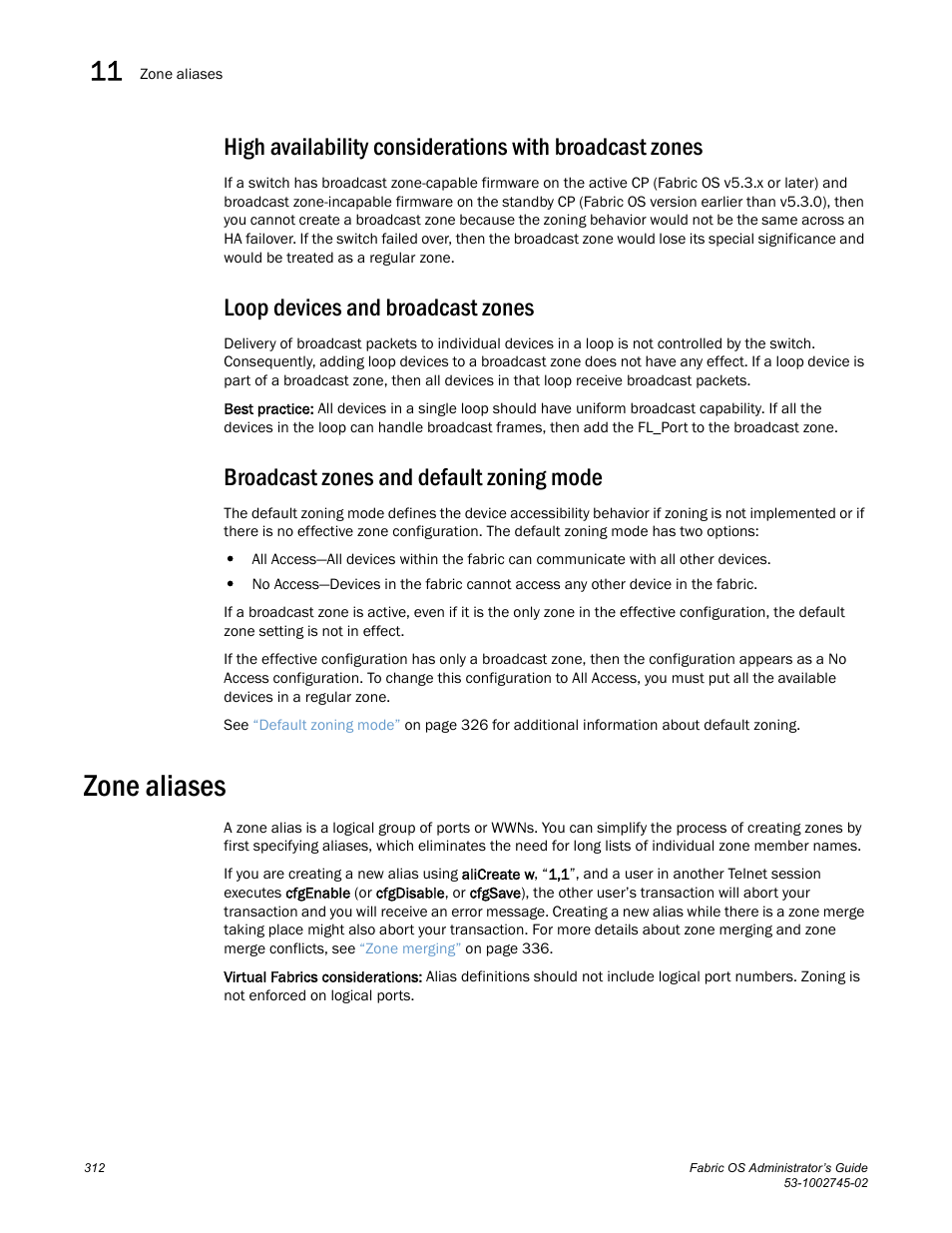 Loop devices and broadcast zones, Broadcast zones and default zoning mode, Zone aliases | Dell POWEREDGE M1000E User Manual | Page 312 / 666