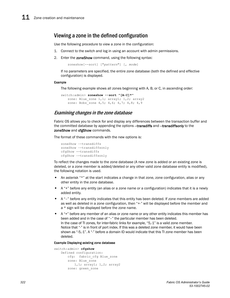 Viewing a zone in the defined configuration, Examining changes in the zone database | Dell POWEREDGE M1000E User Manual | Page 322 / 666