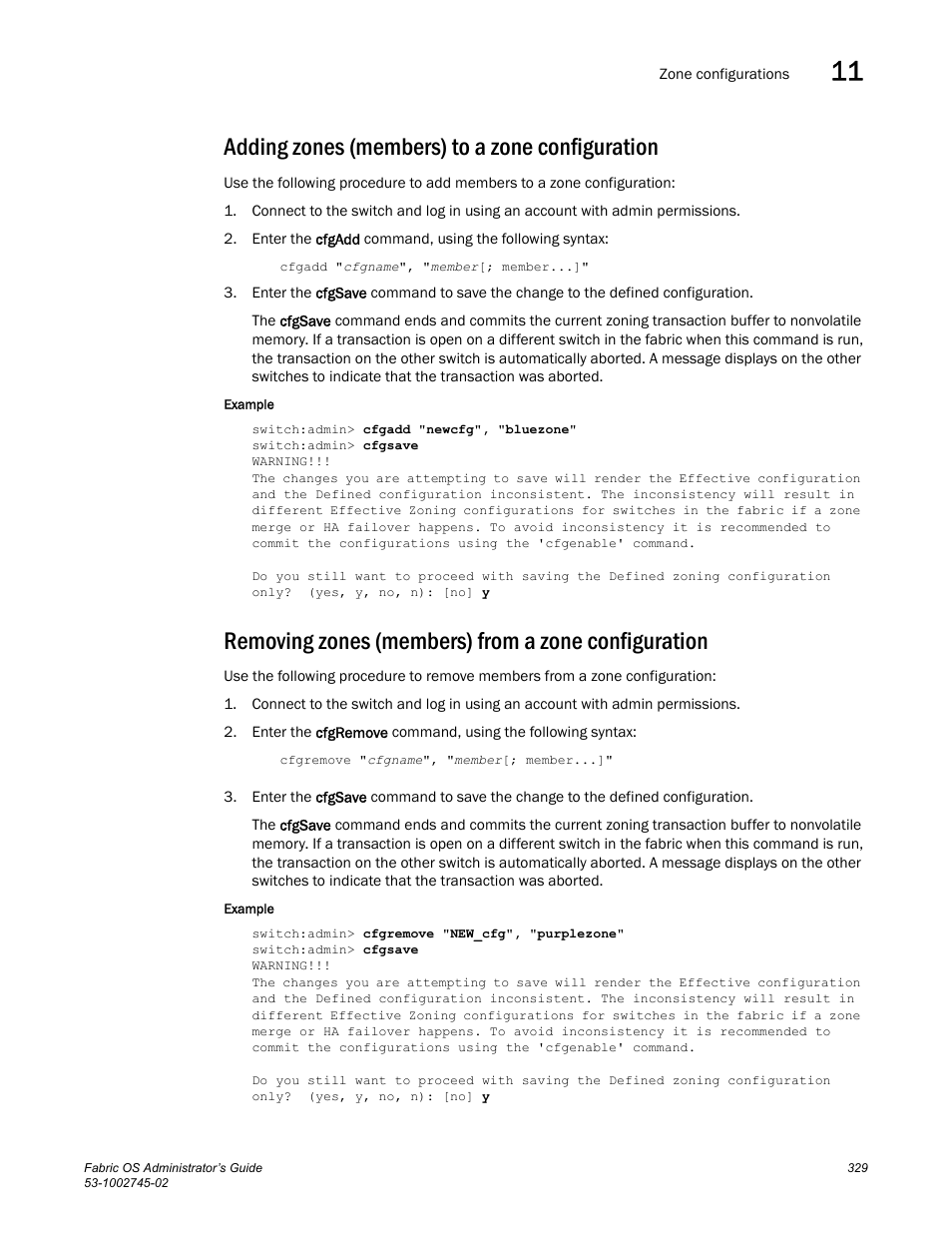 Adding zones (members) to a zone configuration, Removing zones (members) from a zone configuration | Dell POWEREDGE M1000E User Manual | Page 329 / 666
