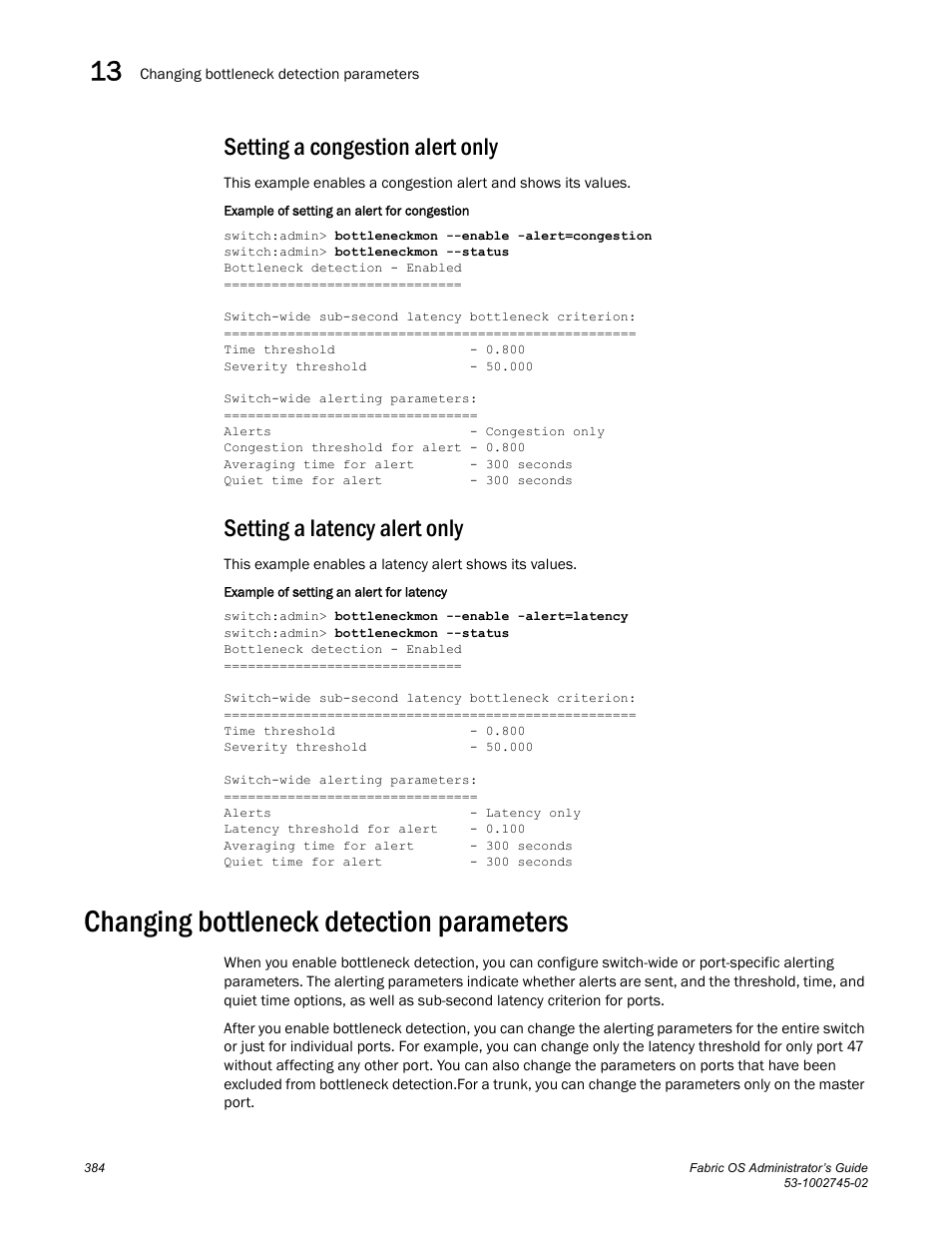 Setting a congestion alert only, Setting a latency alert only, Changing bottleneck detection parameters | Changing bottleneck detection, Parameters, Changing bottleneck, Detection parameters | Dell POWEREDGE M1000E User Manual | Page 384 / 666