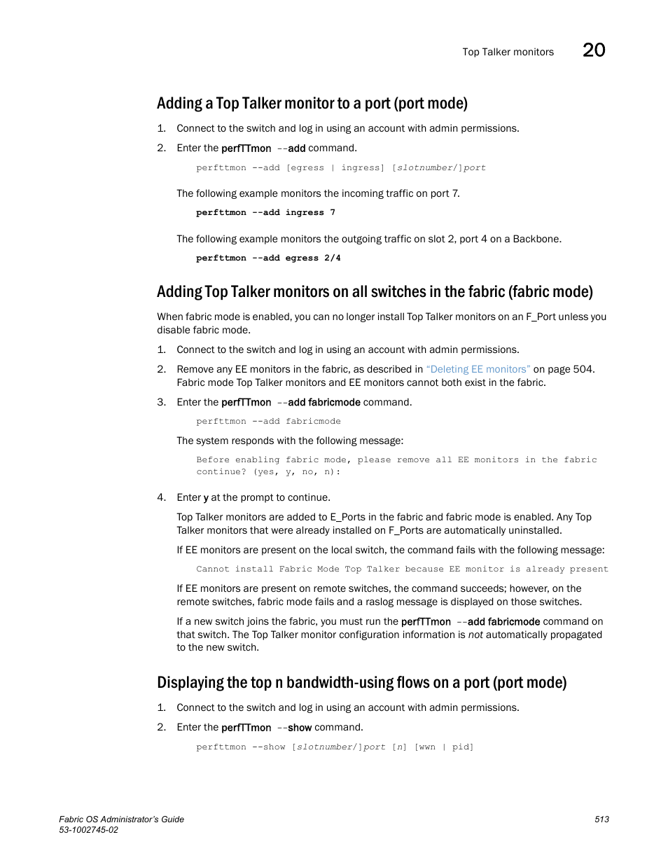 Adding a top talker monitor to a port (port mode) | Dell POWEREDGE M1000E User Manual | Page 513 / 666