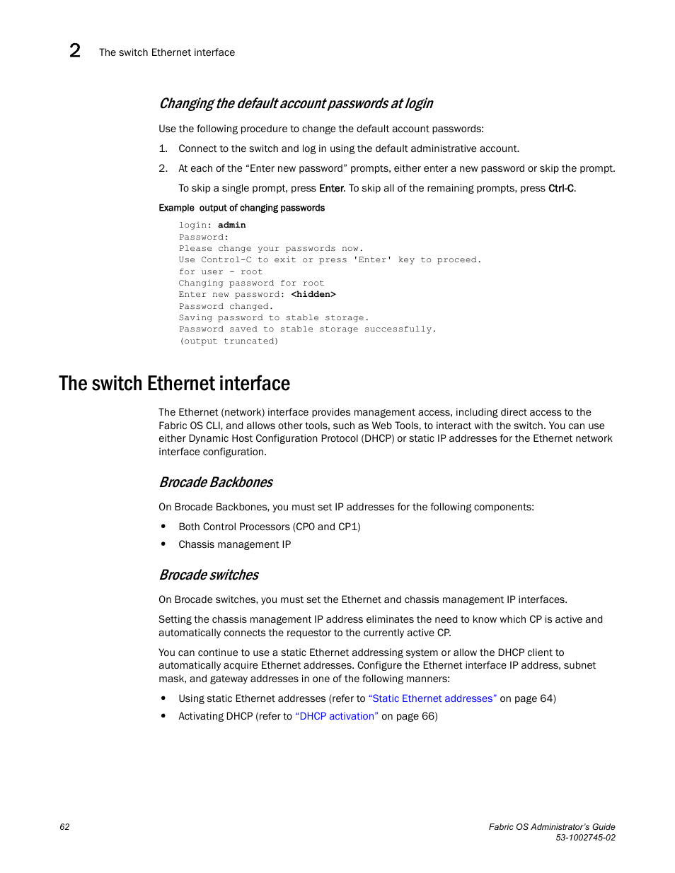 Changing the default account passwords at login, The switch ethernet interface, Brocade backbones | Brocade switches | Dell POWEREDGE M1000E User Manual | Page 62 / 666