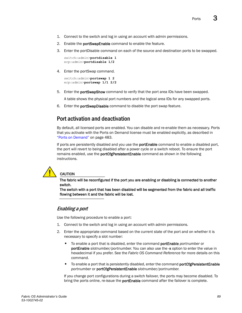 Port activation and deactivation, Enabling a port | Dell POWEREDGE M1000E User Manual | Page 89 / 666