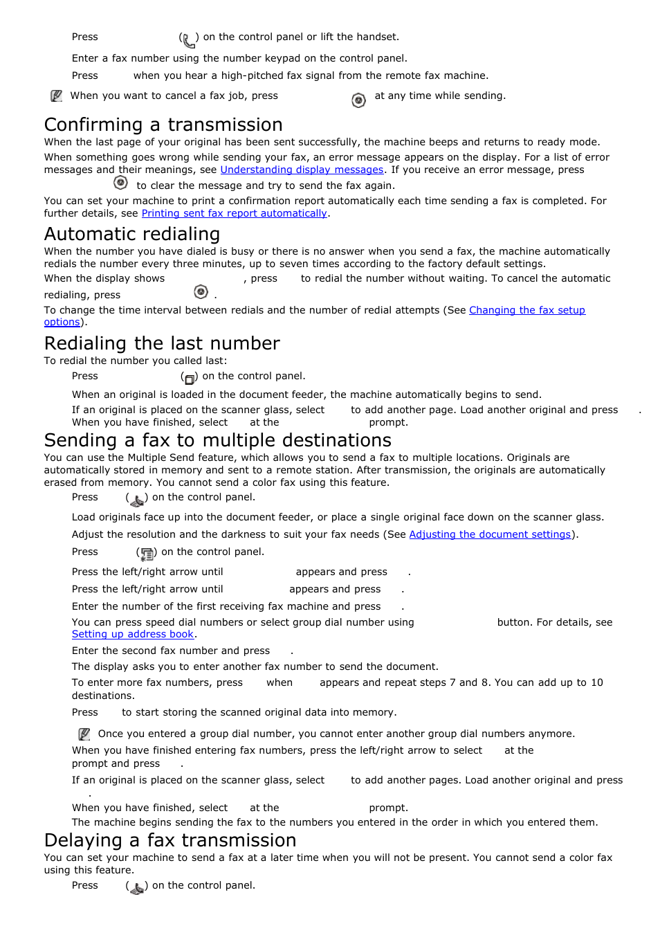 Confirming a transmission, Automatic redialing, Redialing the last number | Sending a fax to multiple destinations, Delaying a fax transmission | Dell 1135n Multifunction Mono Laser Printer User Manual | Page 57 / 138