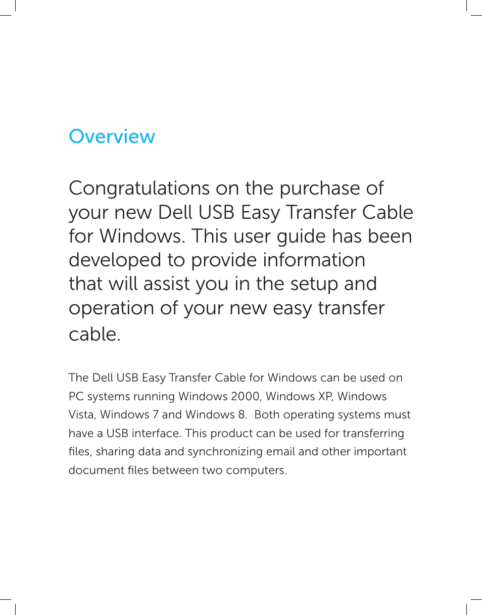 Overview | Dell Cable - Easy Transfer for Windows 8 User Manual | Page 4 / 16