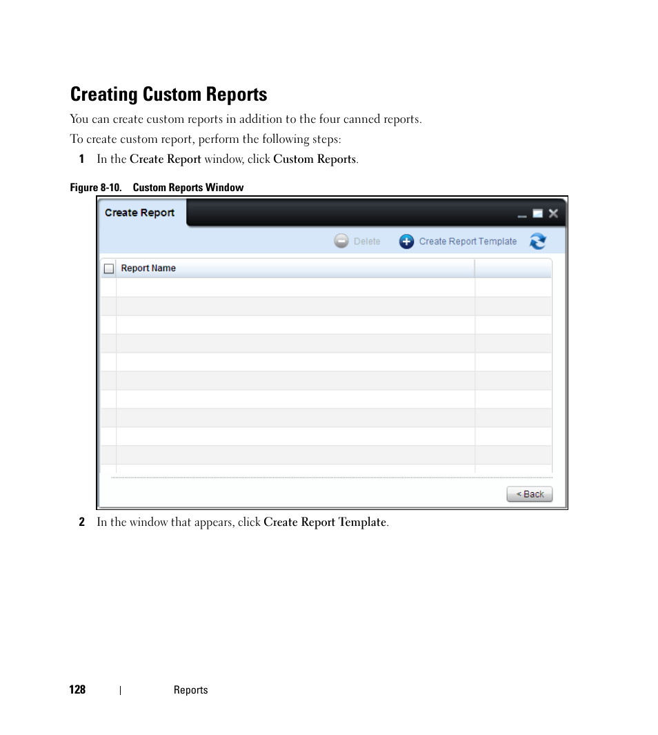 Creating custom reports | Dell Open Manage Print Manager Software User Manual | Page 128 / 276