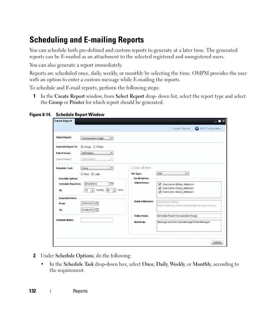 Scheduling and e-mailing reports | Dell Open Manage Print Manager Software User Manual | Page 132 / 276