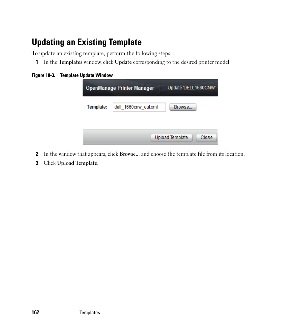 Updating an existing template | Dell Open Manage Print Manager Software User Manual | Page 162 / 276