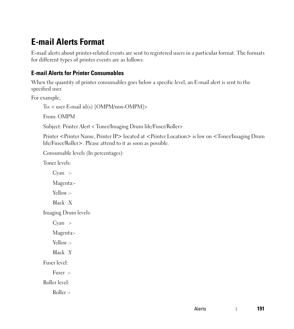 E-mail alerts format, E-mail alerts for printer consumables | Dell Open Manage Print Manager Software User Manual | Page 191 / 276