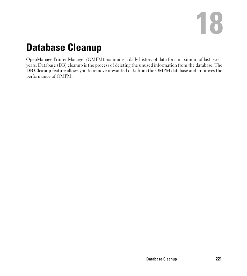 Database cleanup | Dell Open Manage Print Manager Software User Manual | Page 221 / 276
