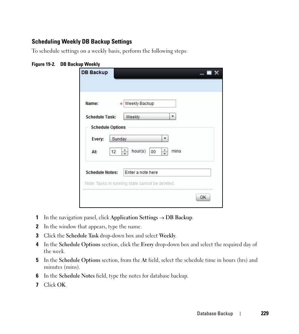 Scheduling weekly db backup settings | Dell Open Manage Print Manager Software User Manual | Page 229 / 276