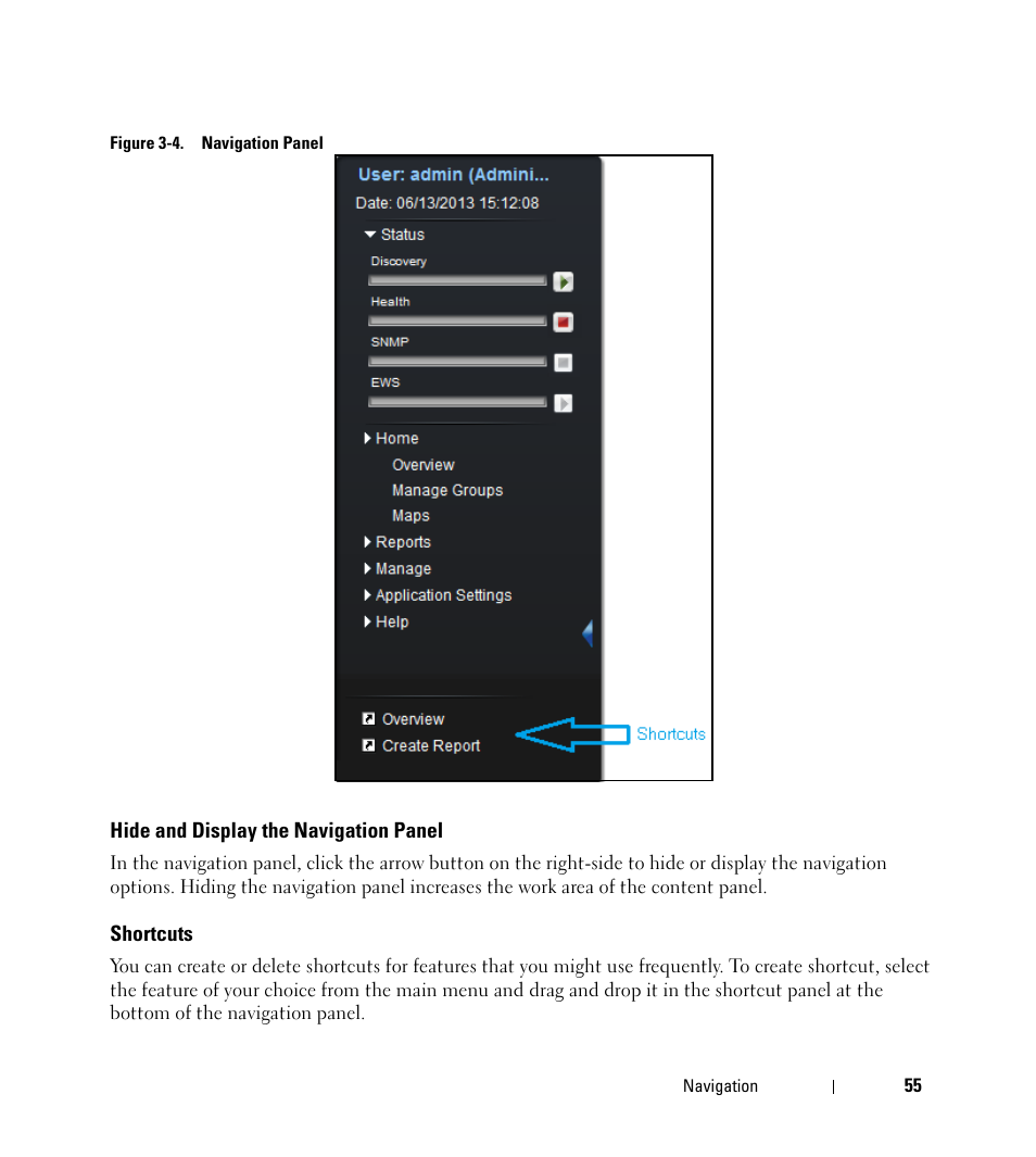 Hide and display the navigation panel, Shortcuts | Dell Open Manage Print Manager Software User Manual | Page 55 / 276