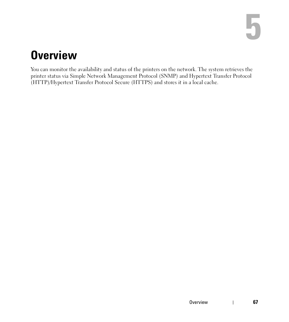 Overview | Dell Open Manage Print Manager Software User Manual | Page 67 / 276