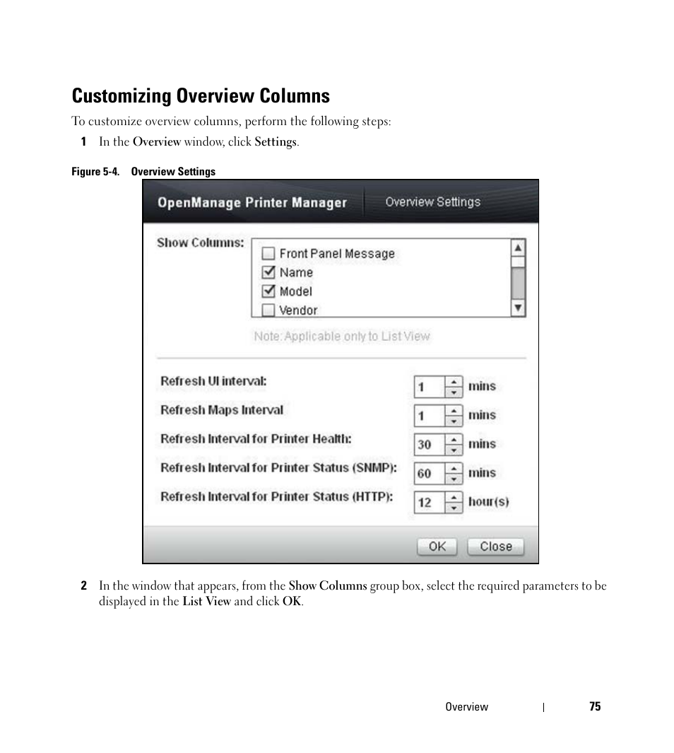 Customizing overview columns | Dell Open Manage Print Manager Software User Manual | Page 75 / 276