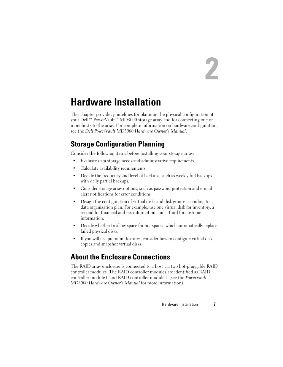 Hardware installation, Storage configuration planning, About the enclosure connections | Dell PowerVault MD3000 User Manual | Page 7 / 46