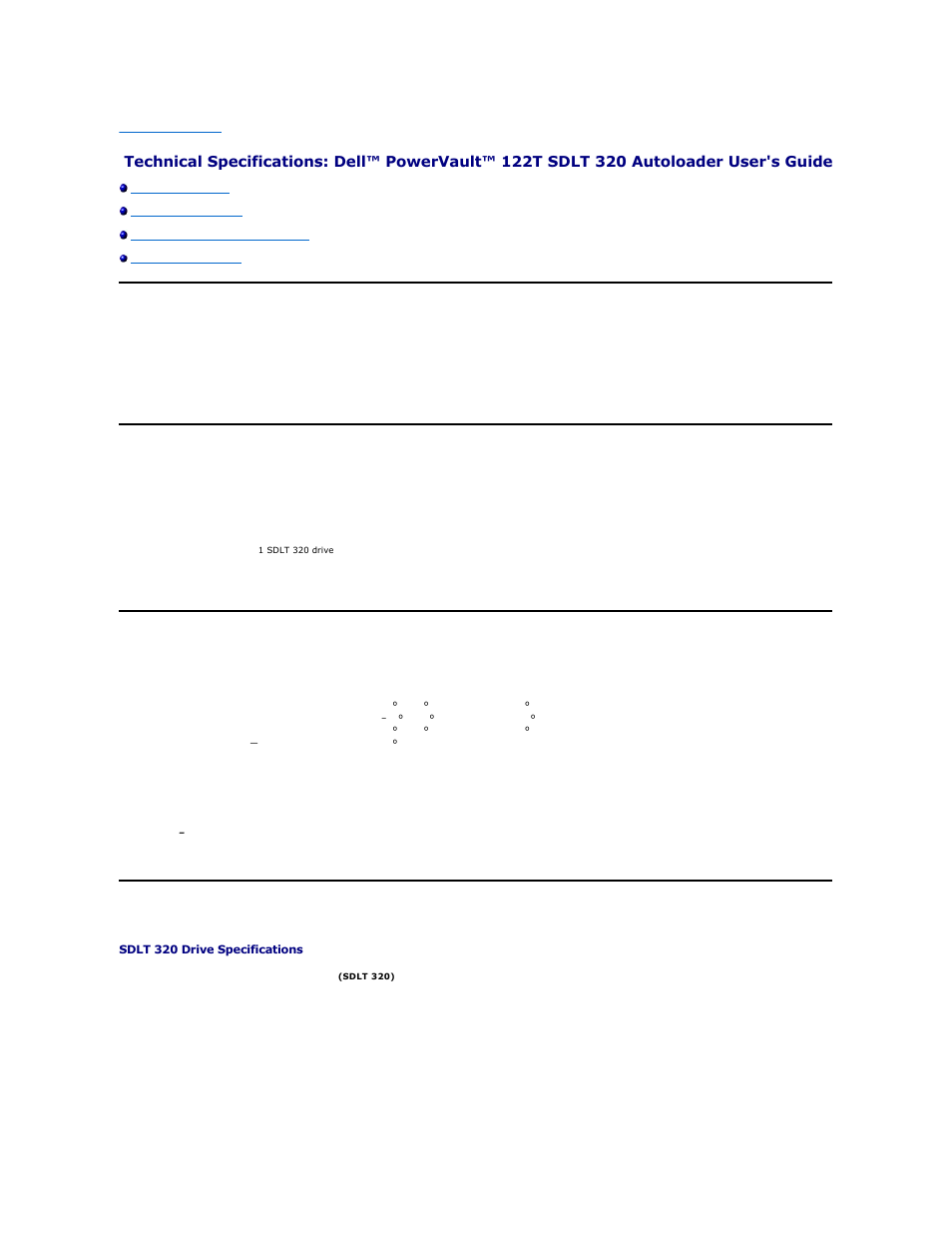 Physical specifications, Autoloader specifications, Autoloader environmental specifications | Tape drive specifications | Dell PowerVault 122T SDLT 320 (Autoloader) User Manual | Page 38 / 39