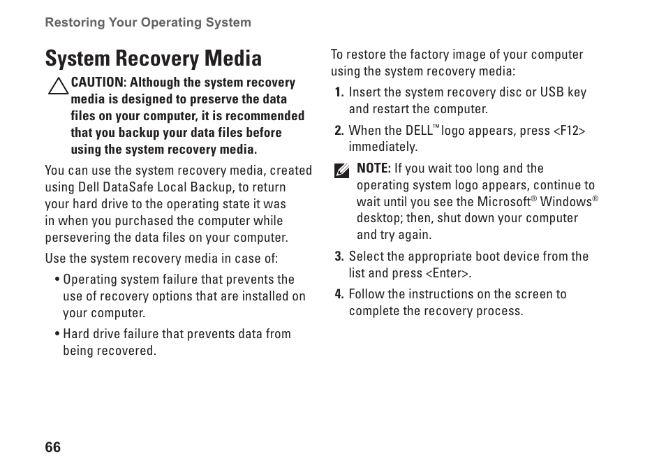 System recovery media | Dell Inspiron 15 (M5010, Early 2010) User Manual | Page 68 / 96