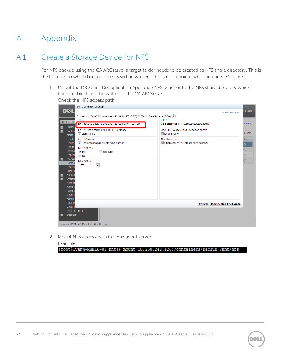 A appendix, A.1 create a storage device for nfs, Appendix | Create a storage device for nfs, Aappendix | Dell DR4000 User Manual | Page 24 / 24